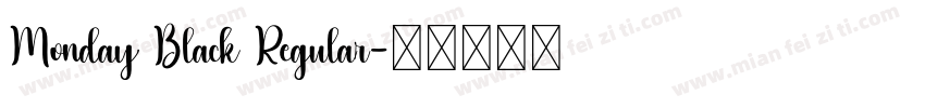 Monday Black Regular字体转换